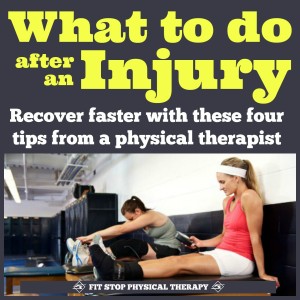 what-to-do-after-injury-best-treatment-rehab-rehabilitation-physical-therapy-injured-fit-stop-physical-therapy