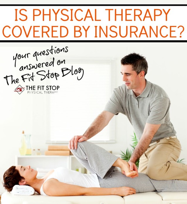 Is Physical Therapy Covered By Health Insurance?