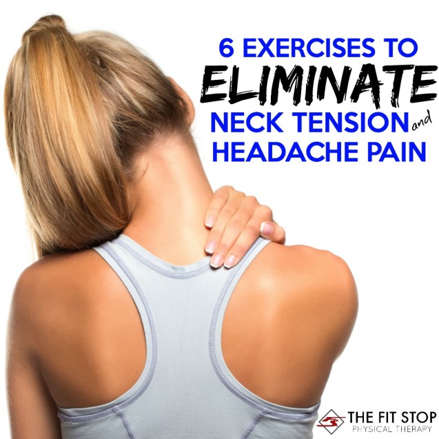 How to decrease neck tension and headache