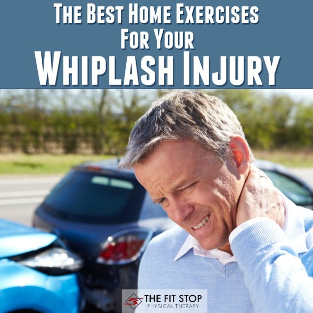 Best Exercises For Whiplash