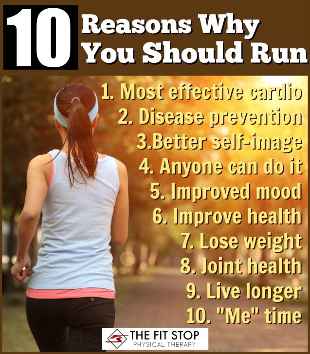 10 Reasons Why You Should Run