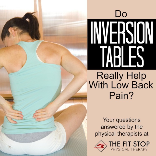 Do Inversion Tables Help Low Back Pain